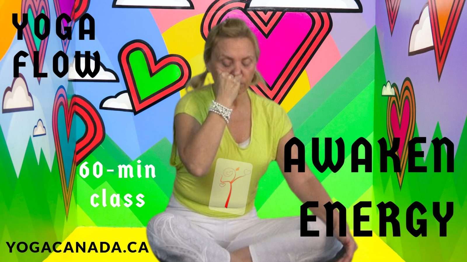 Yoga Flow Awaken Energy to Yoga Canada Yoga School, Yoga