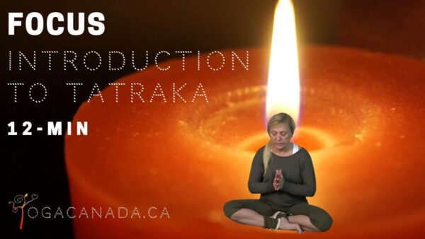 Meditation - Focus (Tatraka)